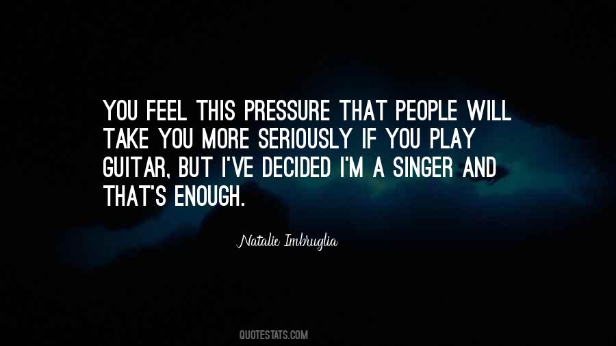 Quotes About A Singer #940267