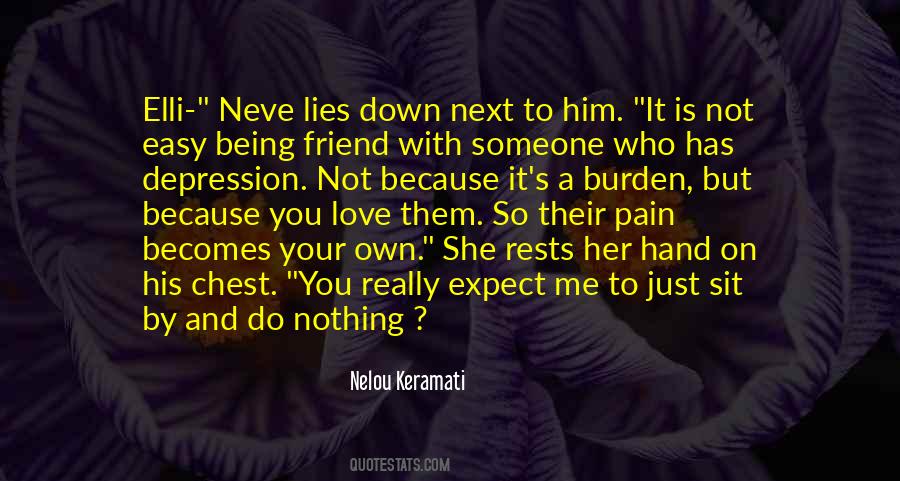 Quotes About Someone With Depression #125853