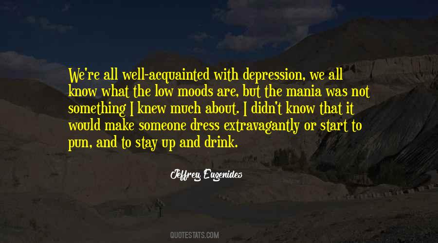 Quotes About Someone With Depression #217403
