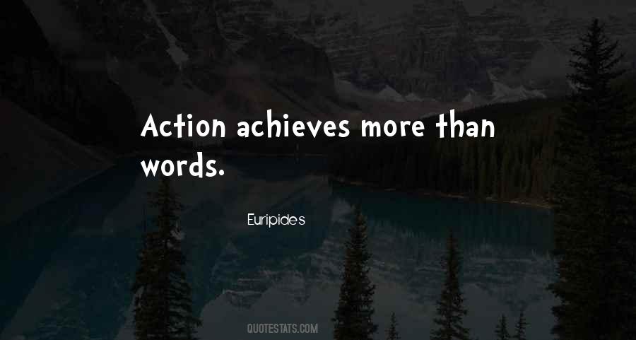 Quotes About Action More Than Words #1402299