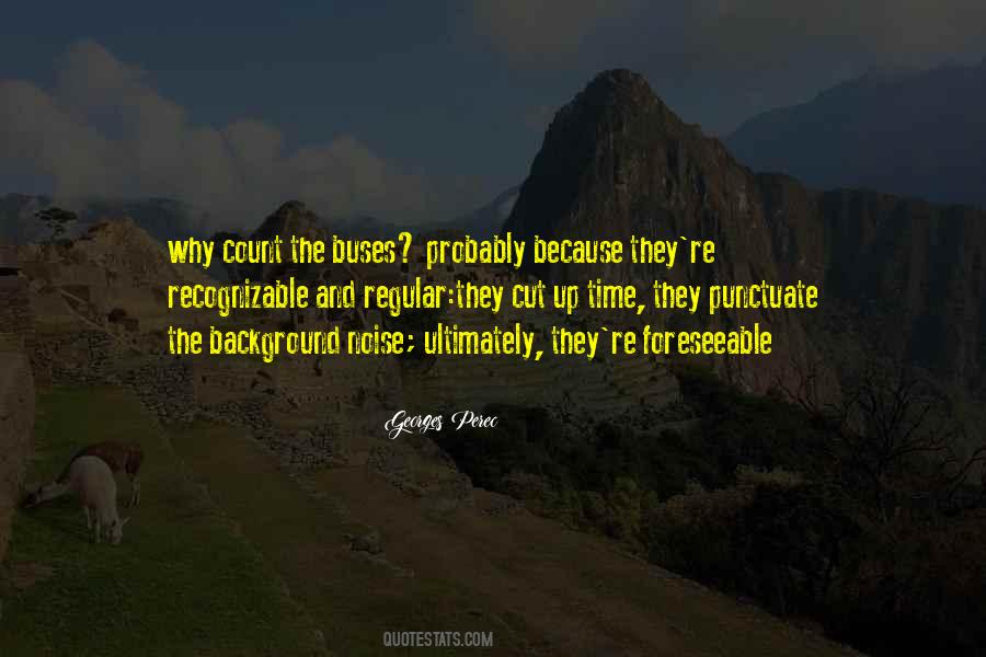 Quotes About Background Noise #132840