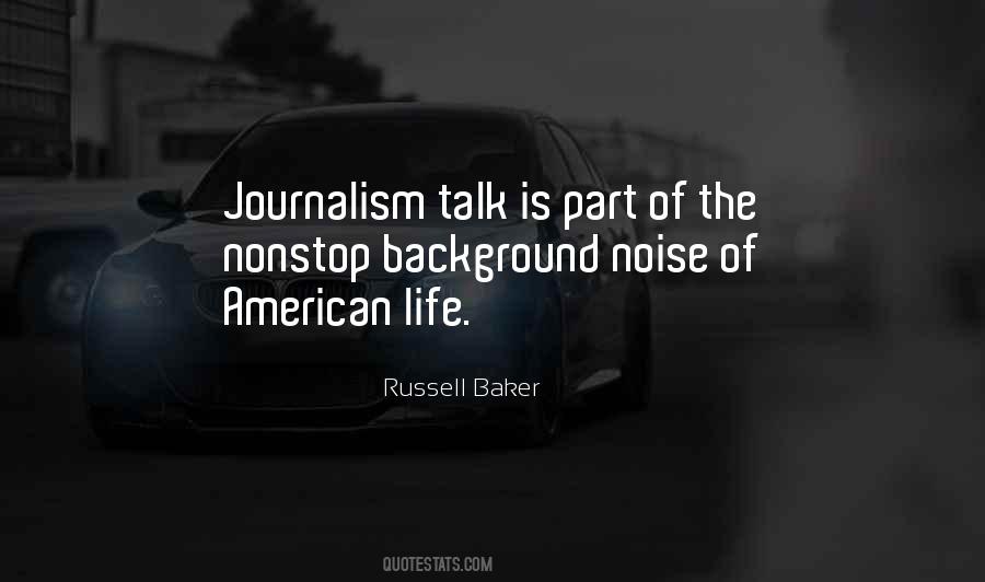 Quotes About Background Noise #1811907