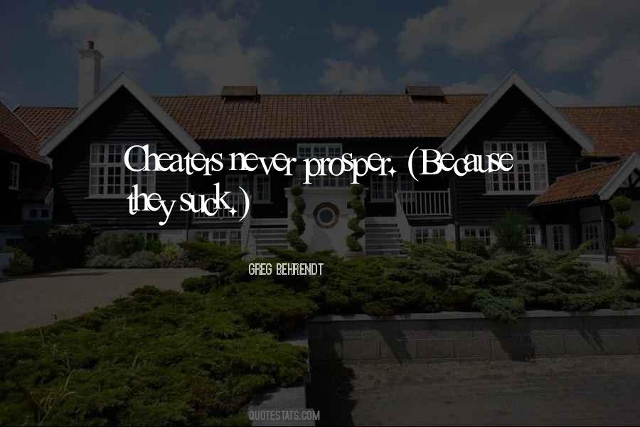 Quotes About Cheaters Never Prosper #1090664