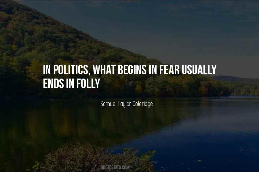 Politics Fear Quotes #1182231
