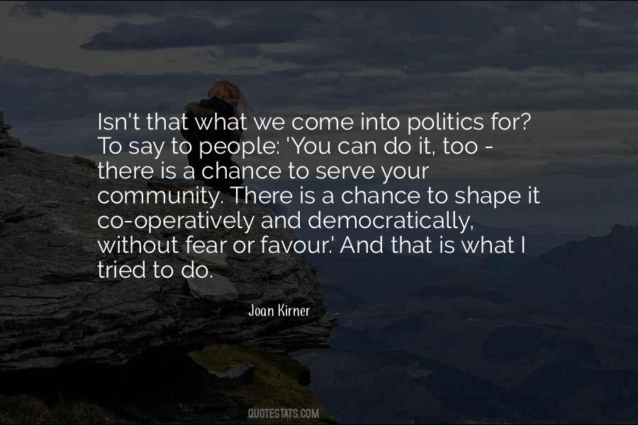 Politics Fear Quotes #1757377