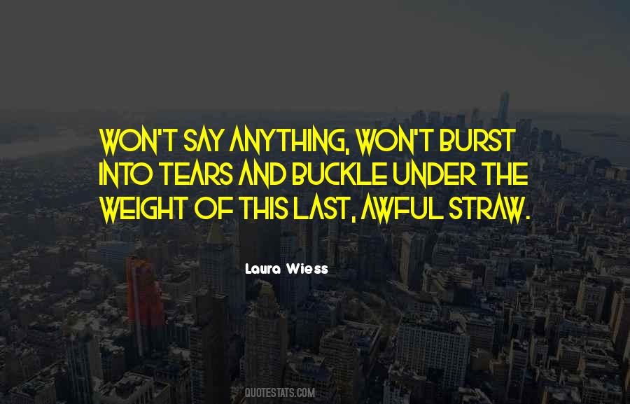 Quotes About Last Straw #1261389