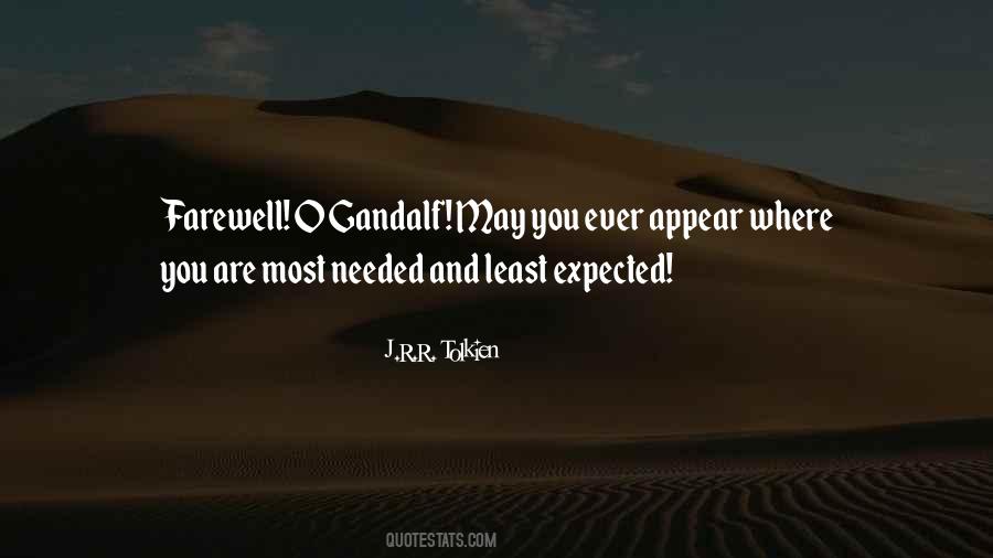 Quotes About Least Expected #1760659