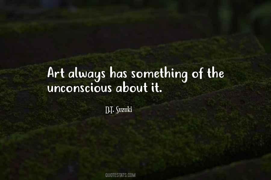 Quotes About The Unconscious #1288013