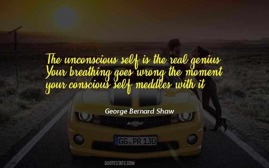 Quotes About The Unconscious #954552