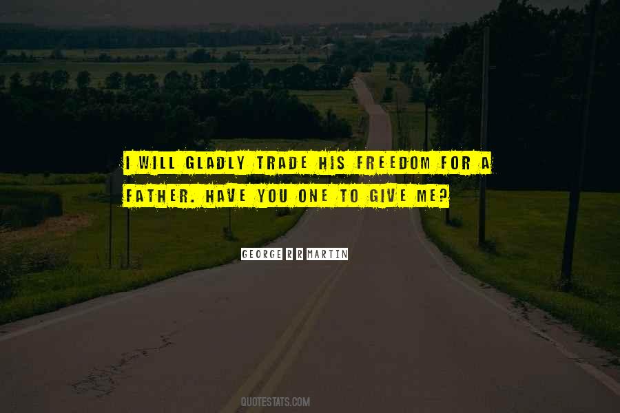 Quotes About A Father #1124418