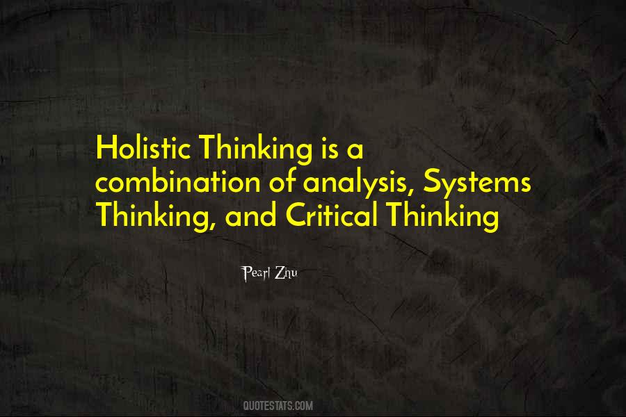 Quotes About Holistic Thinking #1530624