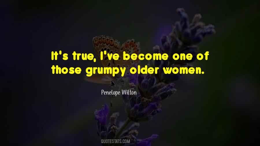 Quotes About Grumpy #267101