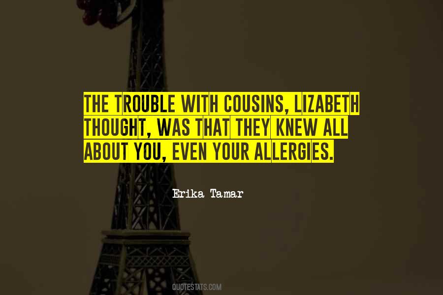 Family Cousins Quotes #232194