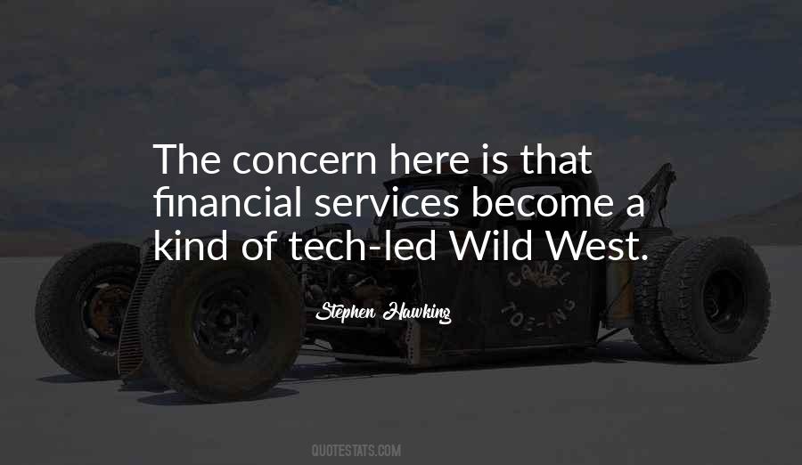 Quotes About Wild West #1202454