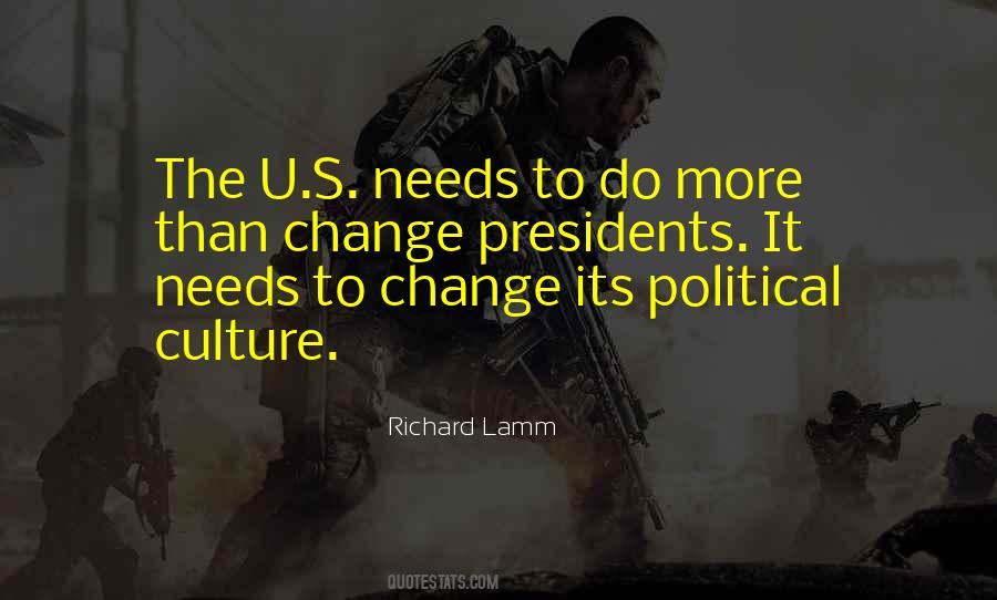 Quotes About Political Culture #981234