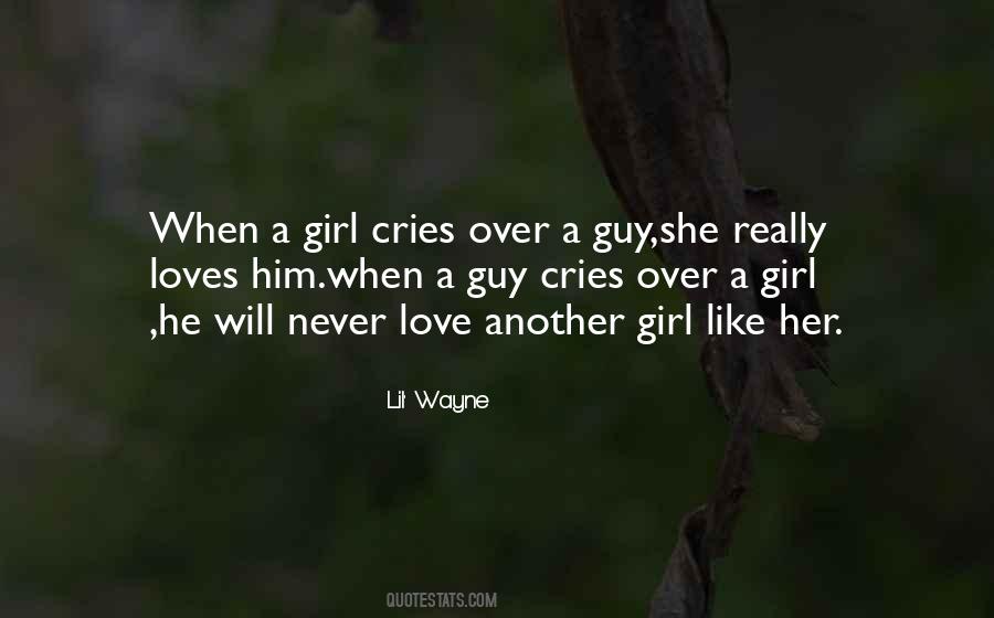 Quotes About When A Guy Cries Over A Girl #215280