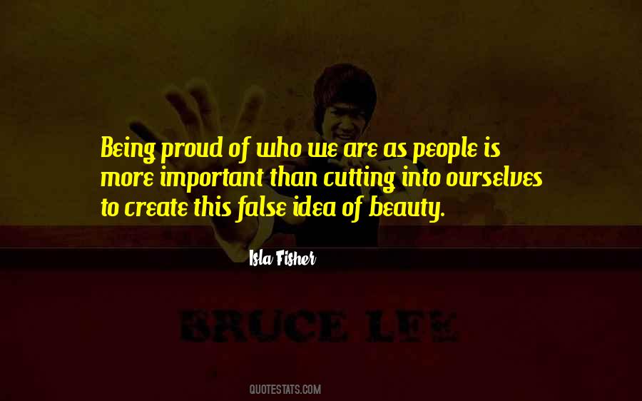 Quotes About Being Proud #1137839