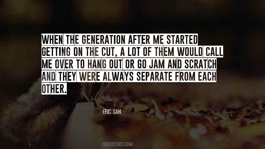 Separate From Each Other Quotes #1758634