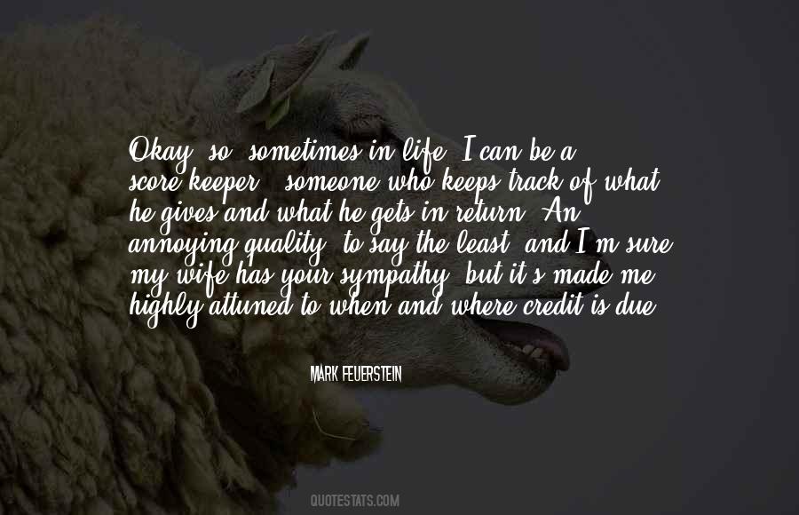 Quotes About He's A Keeper #1423169