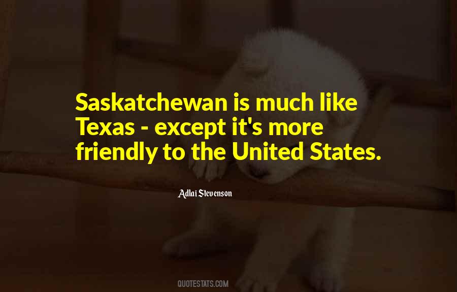 Quotes About Saskatchewan #281951