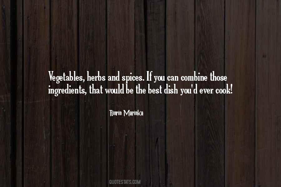 Quotes About Herbs And Spices #1693474