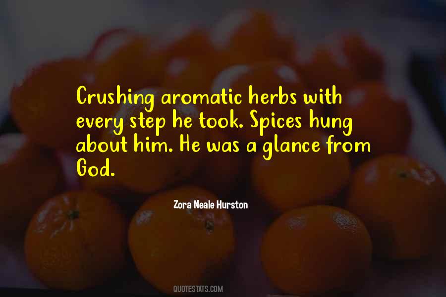 Quotes About Herbs And Spices #1808537
