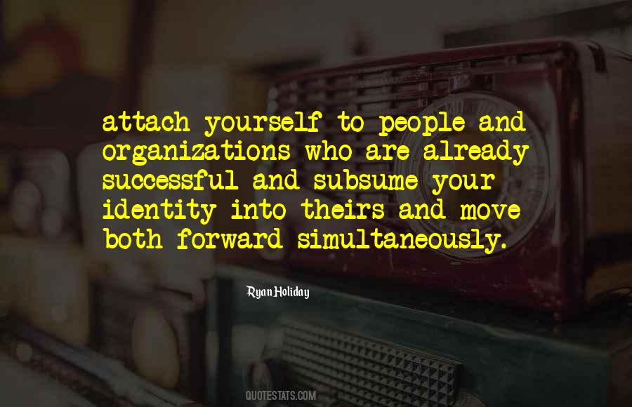 Quotes About Successful Organizations #1674922
