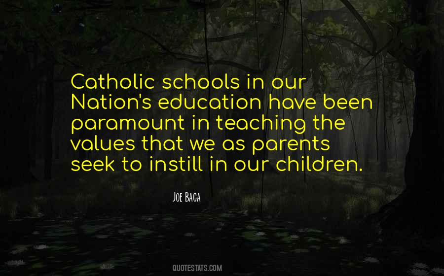 Quotes About Catholic Education #1278000