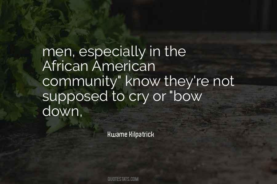 Men Who Cry Quotes #324974