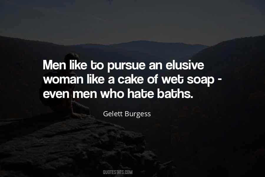 Elusive Woman Quotes #205086