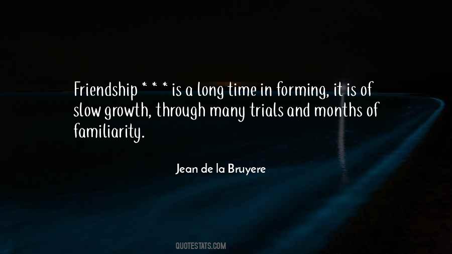 Quotes About A Long Friendship #1608574