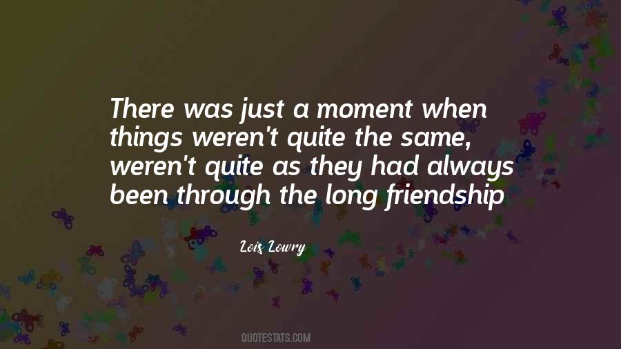 Quotes About A Long Friendship #903702