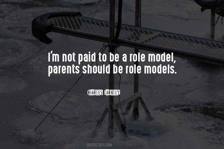 Quotes About Role Model Parents #1609399