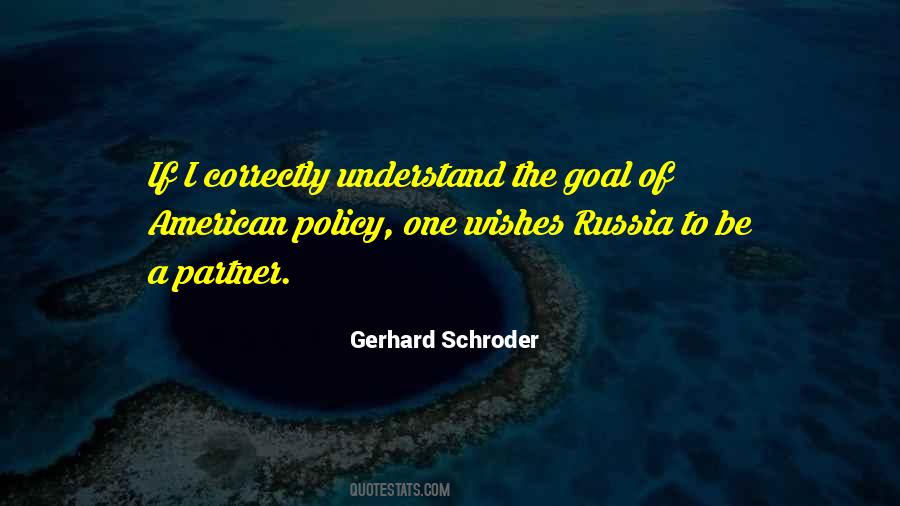 Policy One Quotes #547567