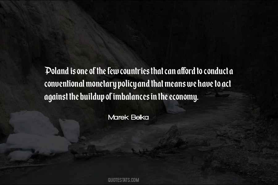 Policy One Quotes #701884