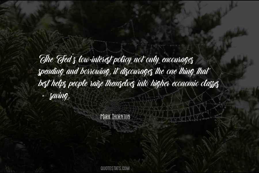 Policy One Quotes #857536
