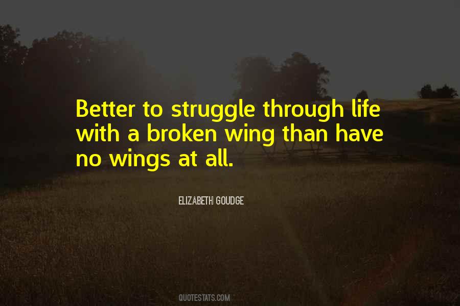 Quotes About Broken Wings #1439192