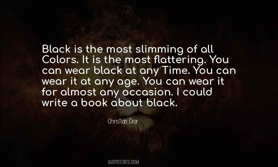 Black Is The Color Quotes #185874