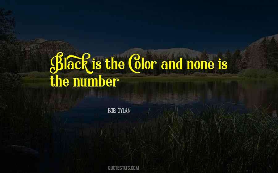 Black Is The Color Quotes #431527