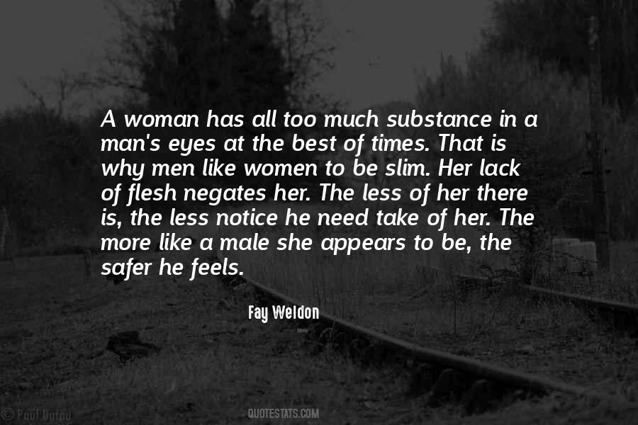 Man Like Woman Quotes #151109