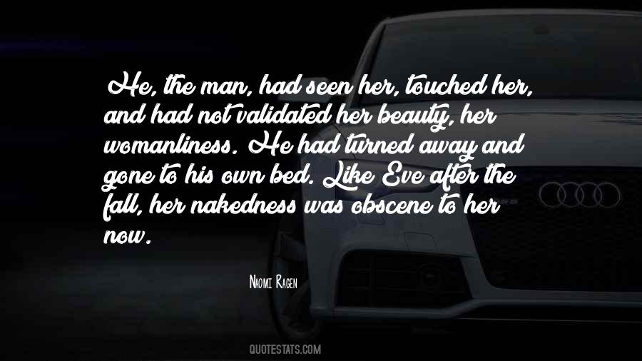 Man Like Woman Quotes #77961