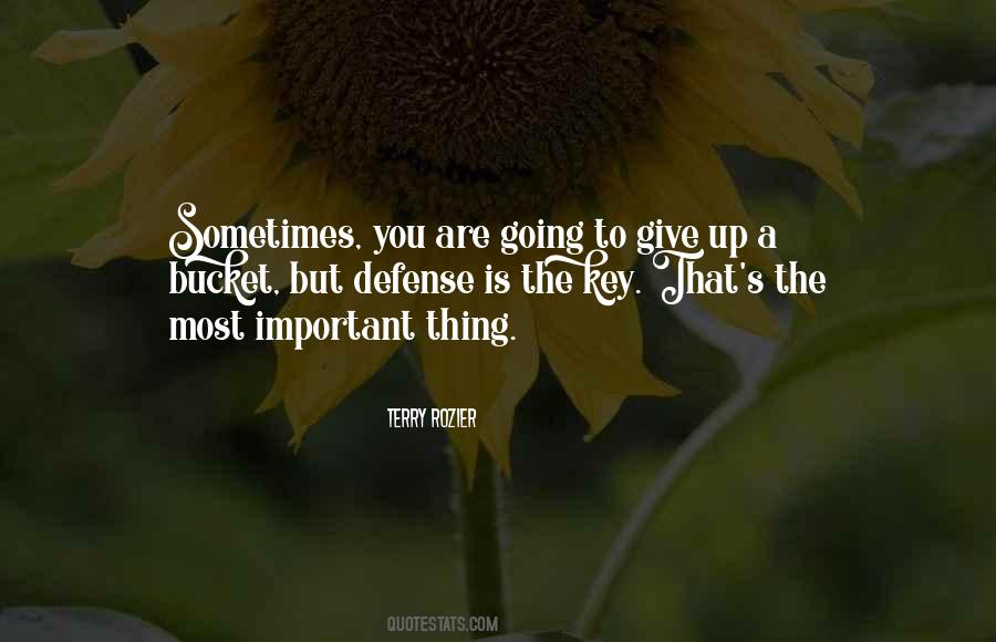 Quotes About Sometimes Giving Up #1429685