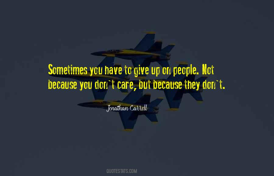 Quotes About Sometimes Giving Up #1848166