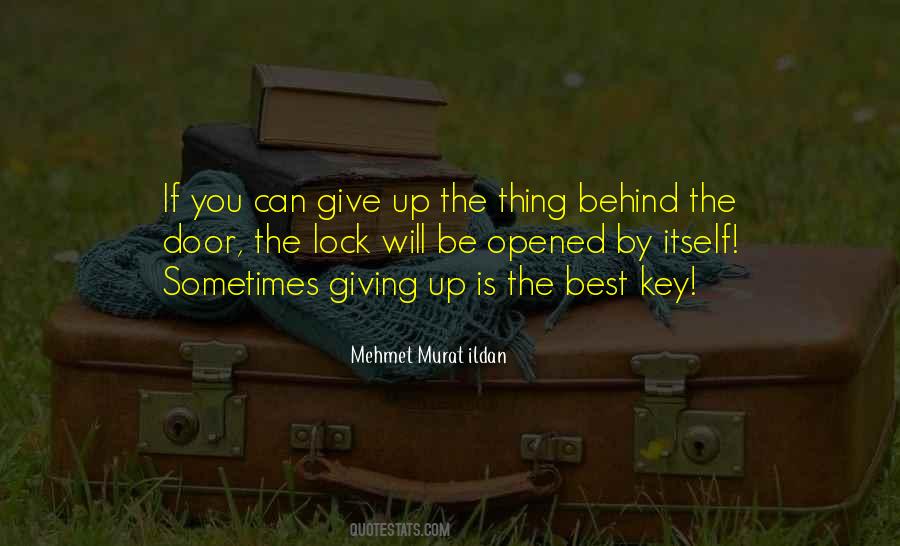 Quotes About Sometimes Giving Up #45770