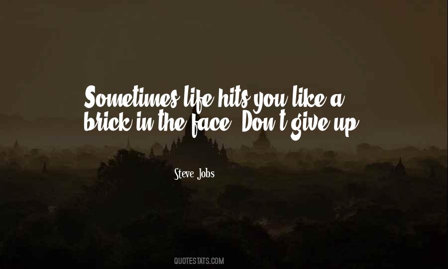 Quotes About Sometimes Giving Up #686959