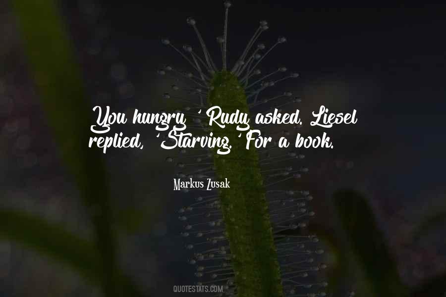 Quotes About Starving #1134475