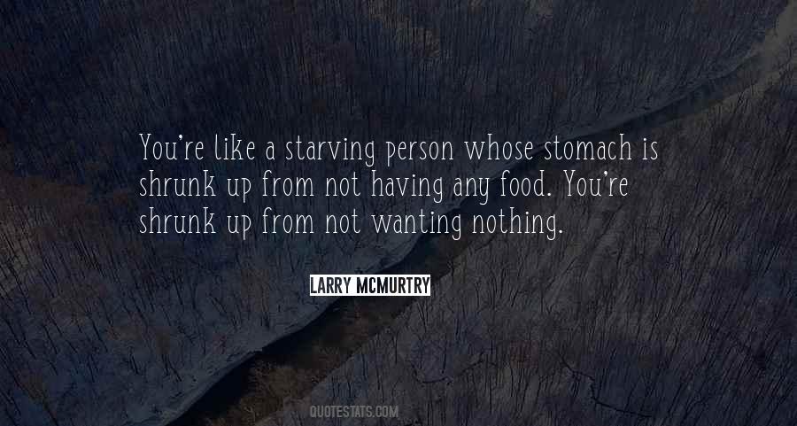 Quotes About Starving #1144909