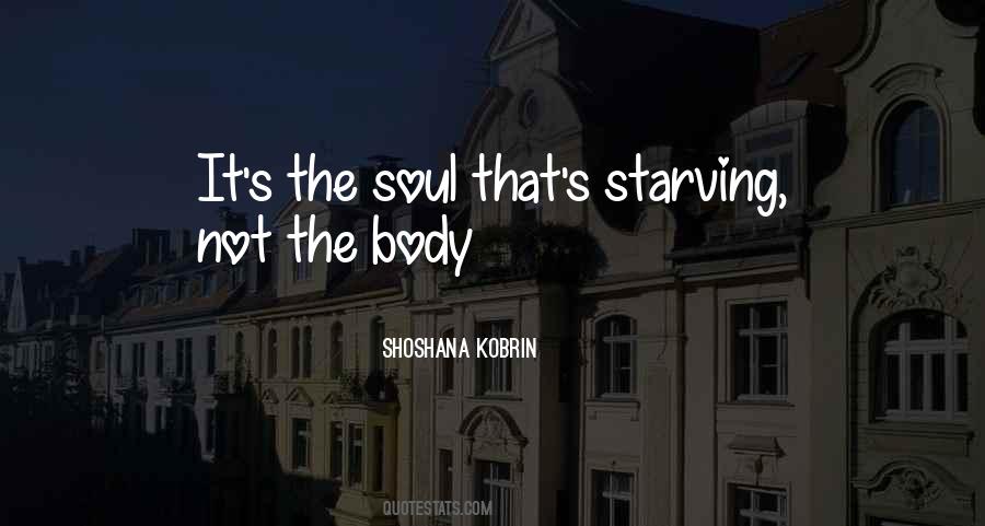 Quotes About Starving #1227163