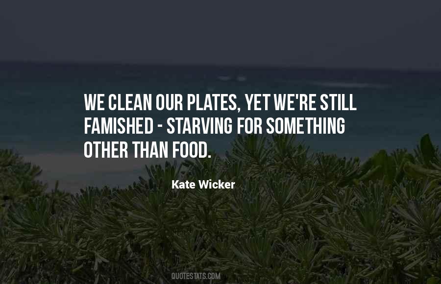 Quotes About Starving #1271655