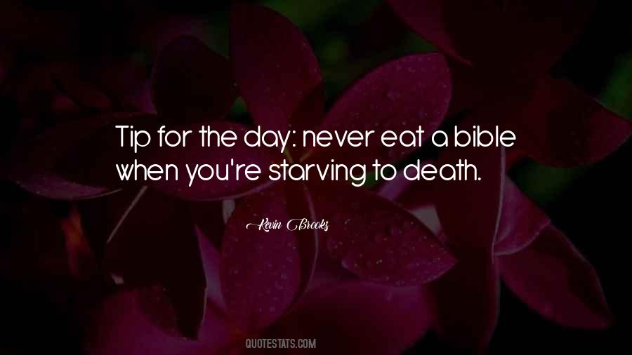 Quotes About Starving #1339999